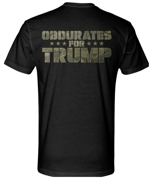 Obdurates for Trump T-Shirt  |  A Filthy Beaver Original