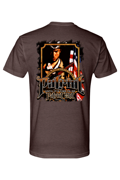Everyone Wants to be a Patriot T-Shirt | The Filthy Beaver
